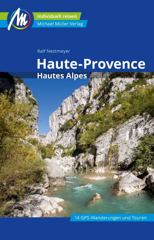  Haute-Provence Reisef&uuml;hrer Michael M&uuml;ller Verlag(Kobo/電子書)