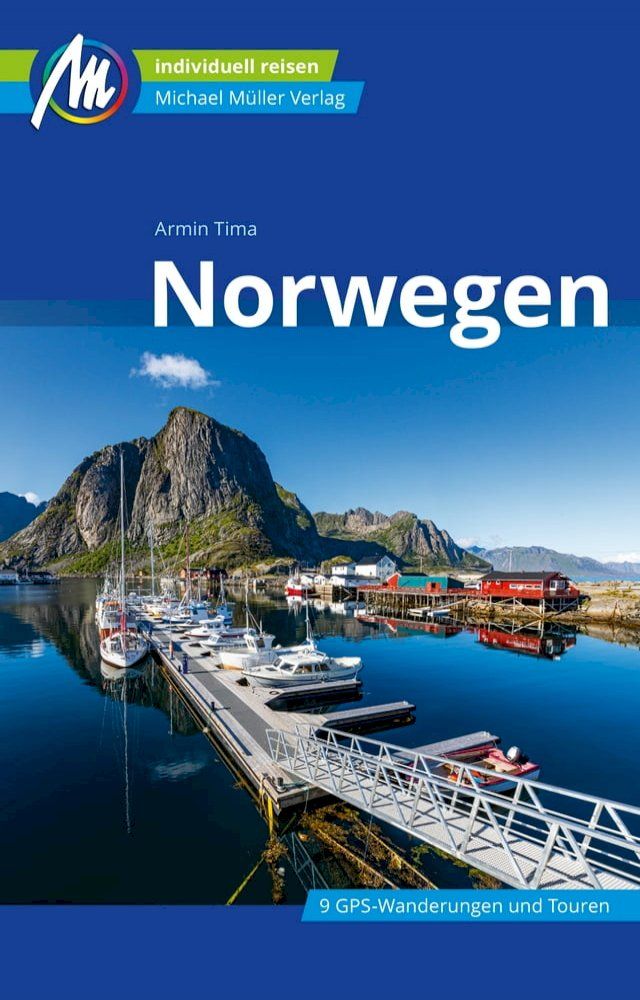  Norwegen Reisef&uuml;hrer Michael M&uuml;ller Verlag(Kobo/電子書)