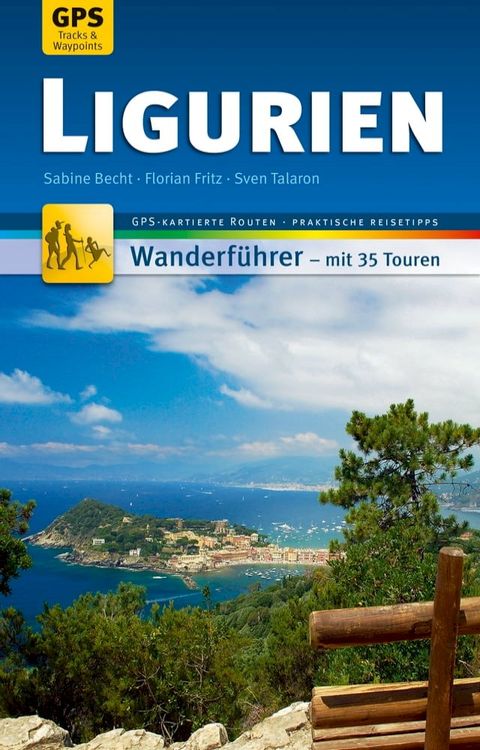 Ligurien Wanderf&uuml;hrer Michael M&uuml;ller Verlag(Kobo/電子書)