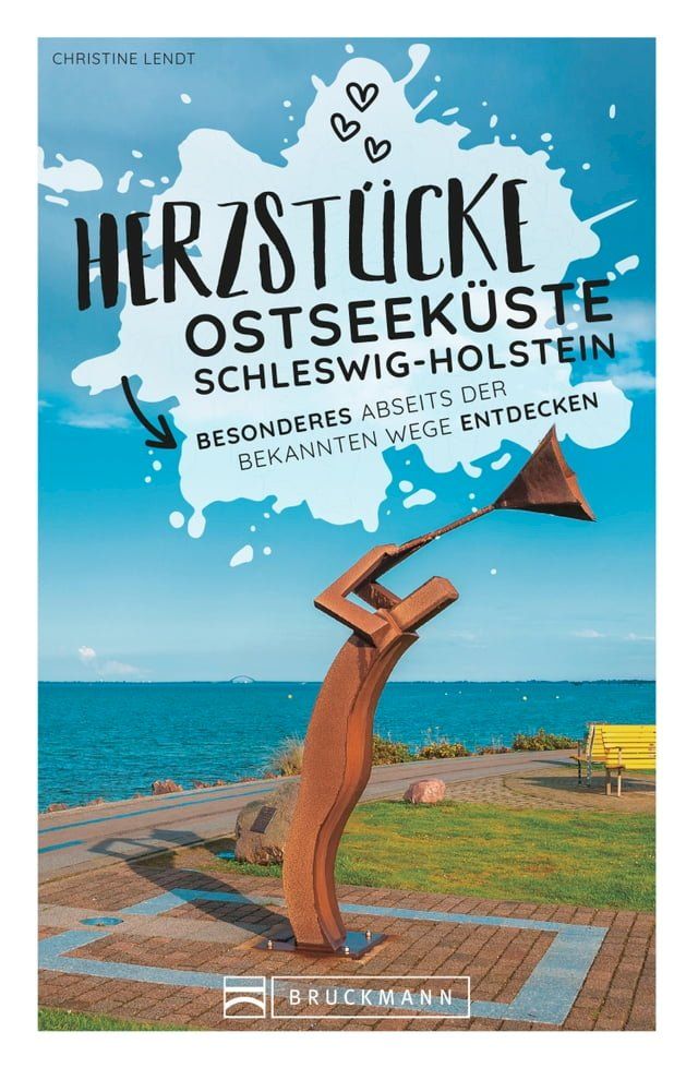  Herzstücke an der Ostseeküste Schleswig-Holstein(Kobo/電子書)