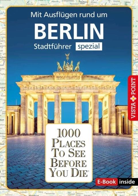 1000 Places To See Before You Die - Berlin(Kobo/電子書)