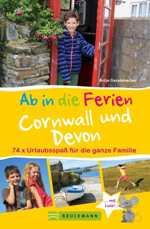 Ab in die Ferien Cornwall und Devon(Kobo/電子書)