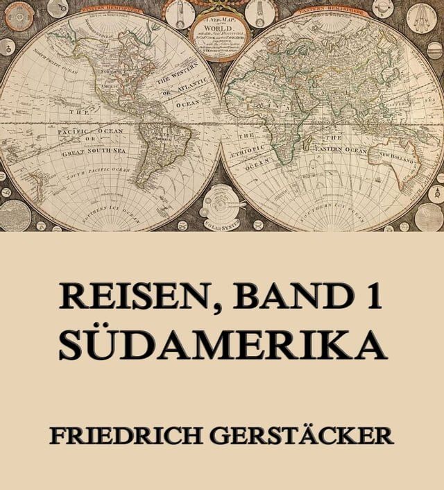  Reisen, Band 1 - Südamerika(Kobo/電子書)