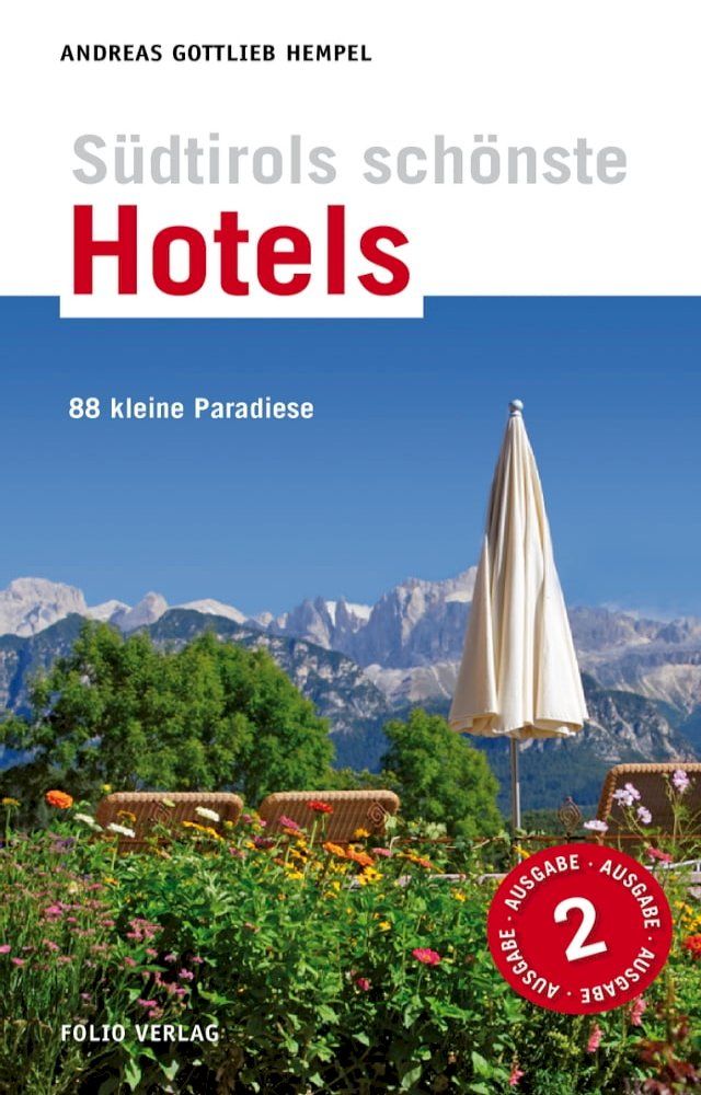  Südtirols schönste Hotels(Kobo/電子書)