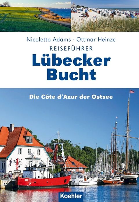 Reisef&uuml;hrer L&uuml;becker Bucht(Kobo/電子書)