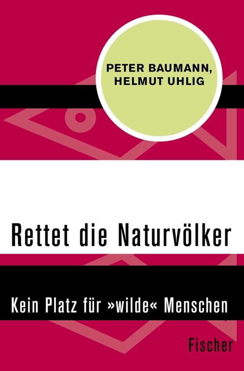 Rettet die Naturv&ouml;lker(Kobo/電子書)