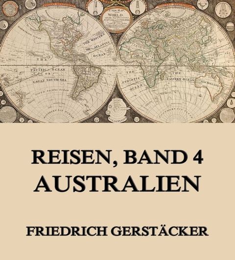 Reisen, Band 4 - Australien(Kobo/電子書)