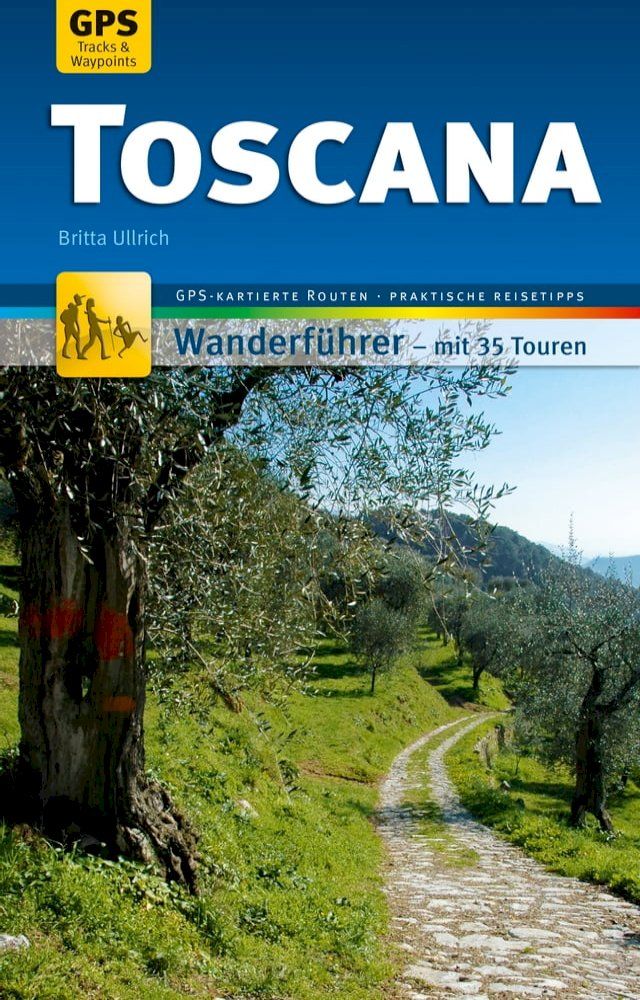  Toscana Wanderf&uuml;hrer Michael M&uuml;ller Verlag(Kobo/電子書)