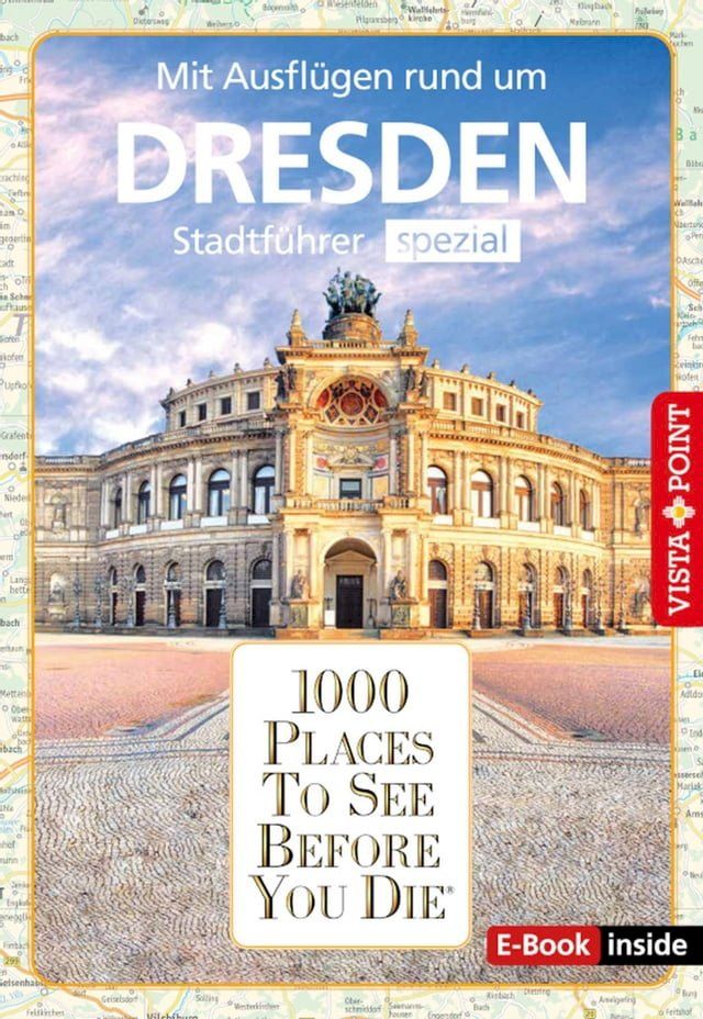  1000 Places To See Before You Die - Dresden(Kobo/電子書)