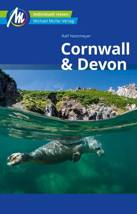 Cornwall & Devon Reisef&uuml;hrer Michael M&uuml;ller Verlag(Kobo/電子書)