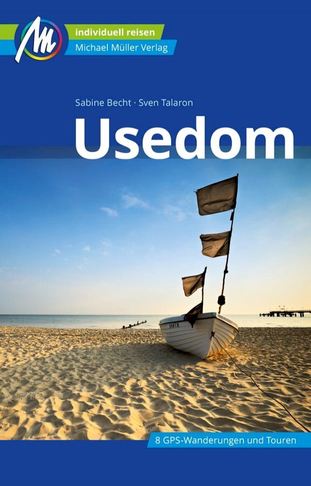  Usedom Reisef&uuml;hrer Michael M&uuml;ller Verlag(Kobo/電子書)