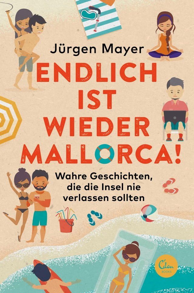  Endlich ist wieder Mallorca!(Kobo/電子書)