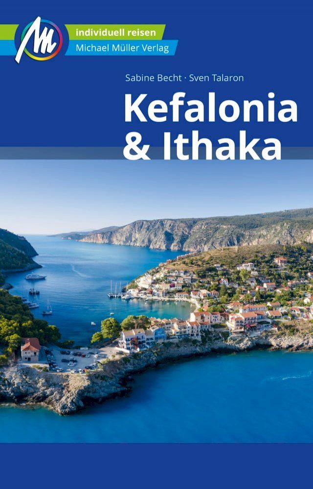  Kefalonia & Ithaka Reiseführer Michael Müller Verlag(Kobo/電子書)