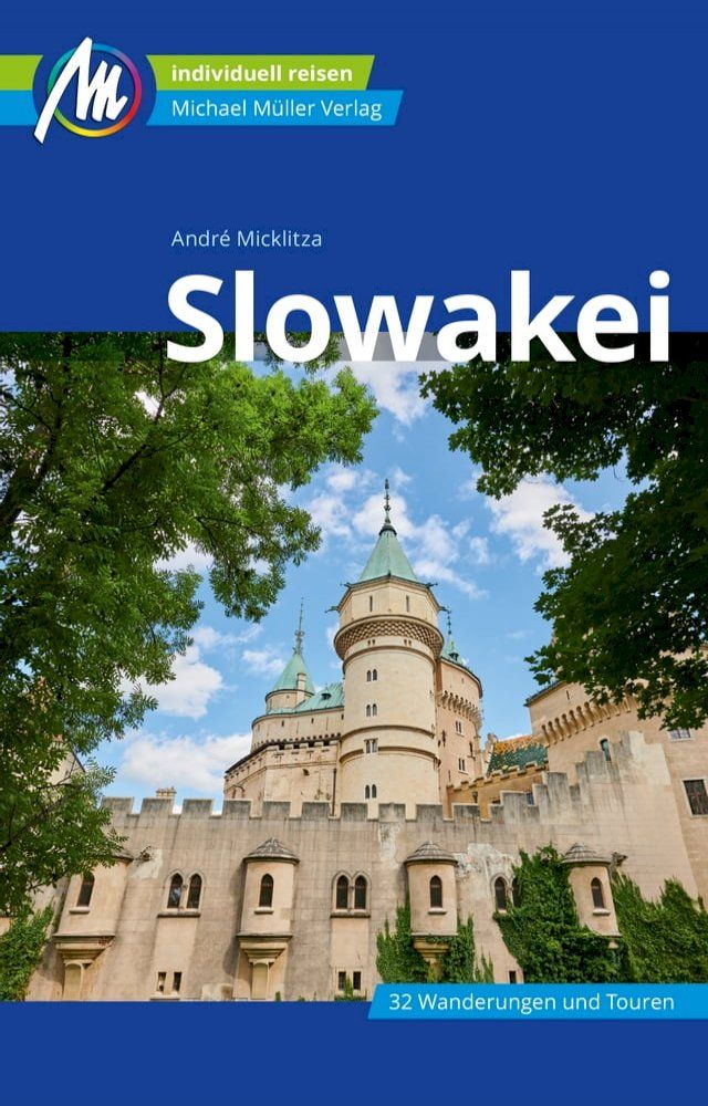  Slowakei Reisef&uuml;hrer Michael M&uuml;ller Verlag(Kobo/電子書)