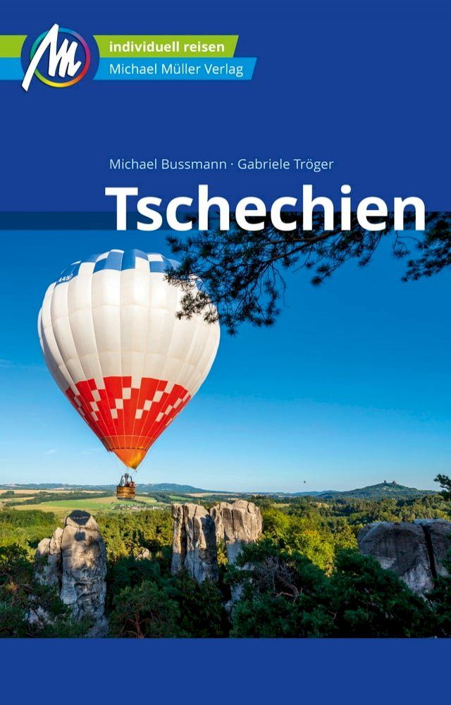  Tschechien Reisef&uuml;hrer Michael M&uuml;ller Verlag(Kobo/電子書)