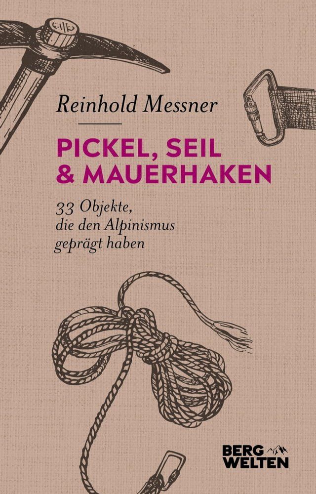  Pickel, Seil & Mauerhaken(Kobo/電子書)