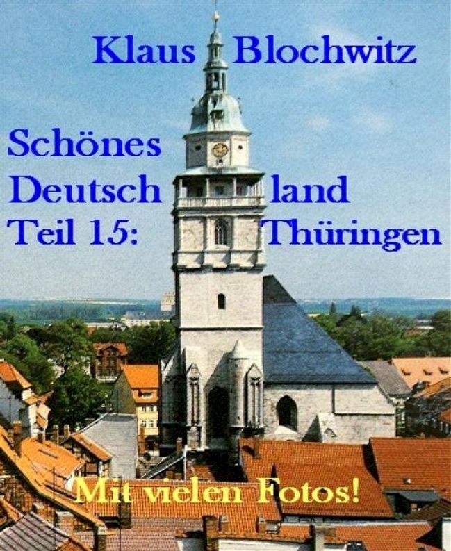  Schönes Deutschland Teil XV(Kobo/電子書)