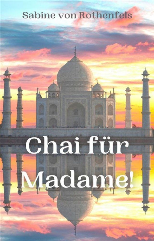  Chai f&uuml;r Madame!(Kobo/電子書)