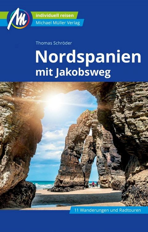 Nordspanien Reisef&uuml;hrer Michael M&uuml;ller Verlag(Kobo/電子書)