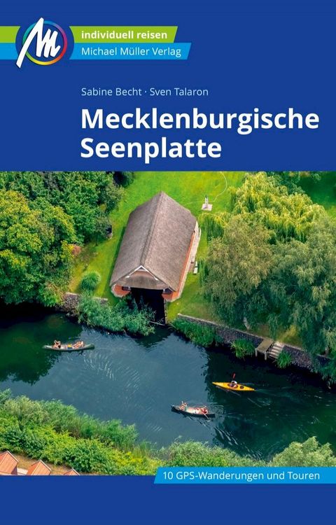 Mecklenburgische Seenplatte Reisef&uuml;hrer Michael M&uuml;ller Verlag(Kobo/電子書)