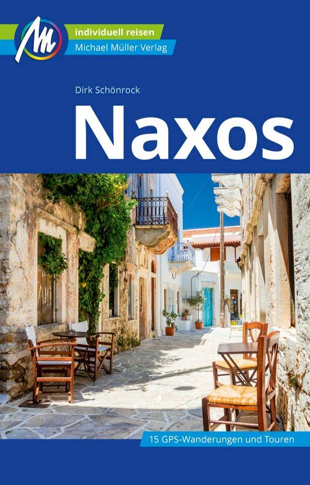  Naxos Reisef&uuml;hrer Michael M&uuml;ller Verlag(Kobo/電子書)