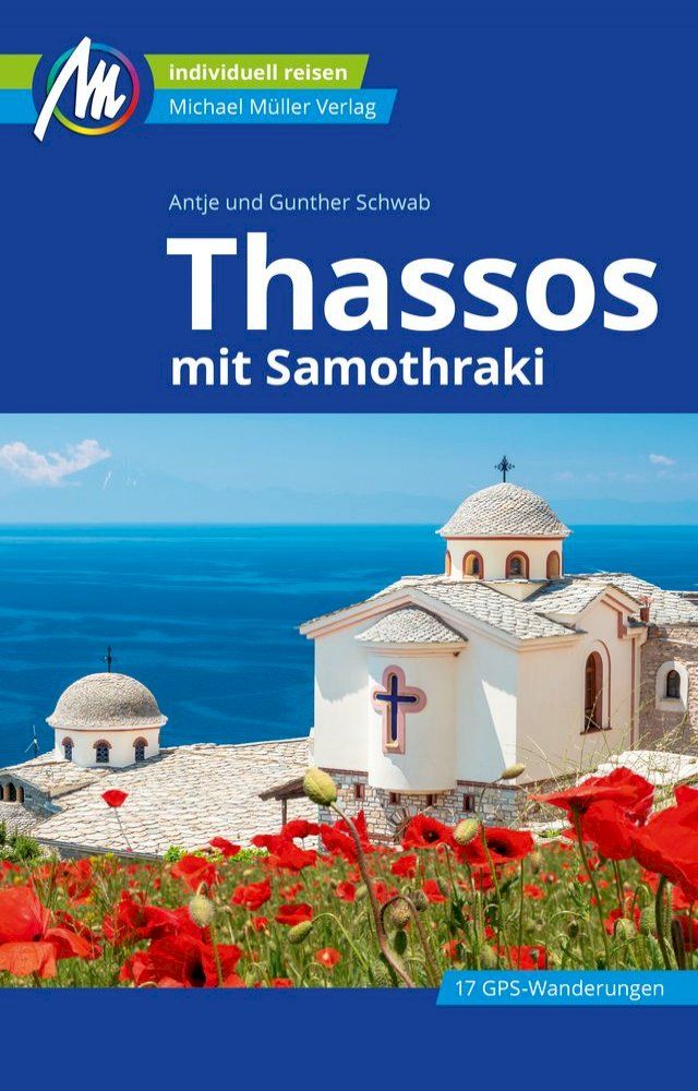  Thassos Reisef&uuml;hrer Michael M&uuml;ller Verlag(Kobo/電子書)