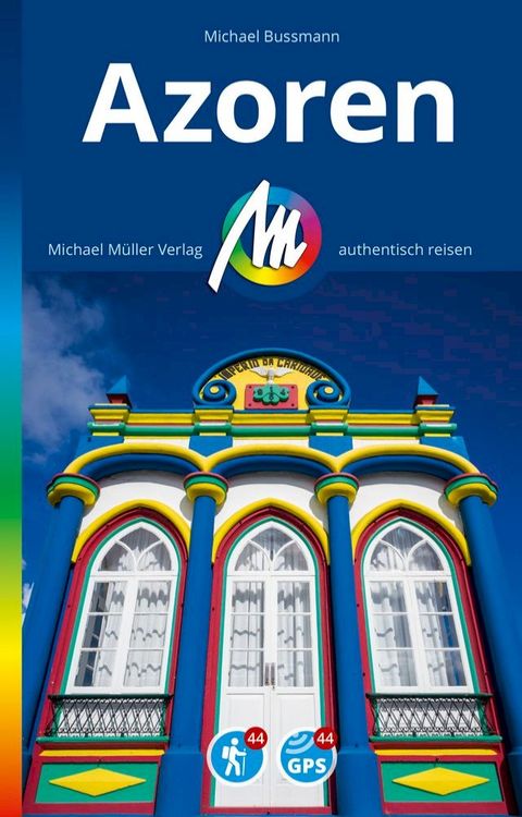 MICHAEL MÜLLER REISEFÜHRER Azoren
