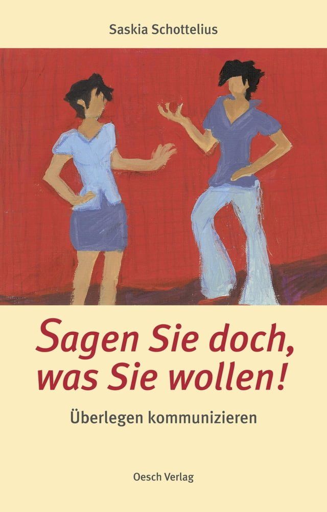  Sagen Sie doch, was Sie wollen!(Kobo/電子書)