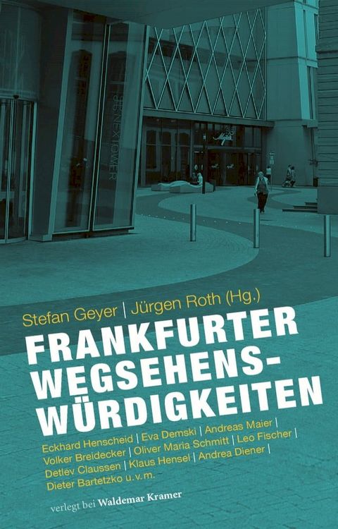 Frankfurter Wegsehenswürdigkeiten(Kobo/電子書)