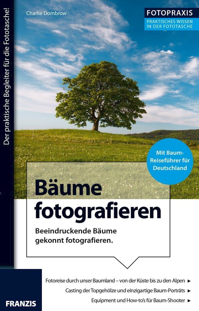  Foto Praxis Bäume fotografieren(Kobo/電子書)