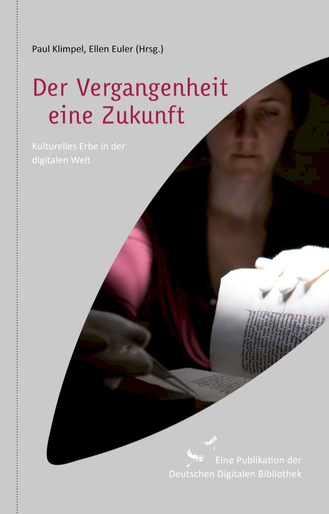  Der Vergangenheit eine Zukunft(Kobo/電子書)