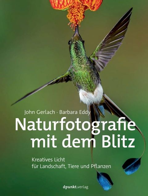 Naturfotografie mit dem Blitz(Kobo/電子書)