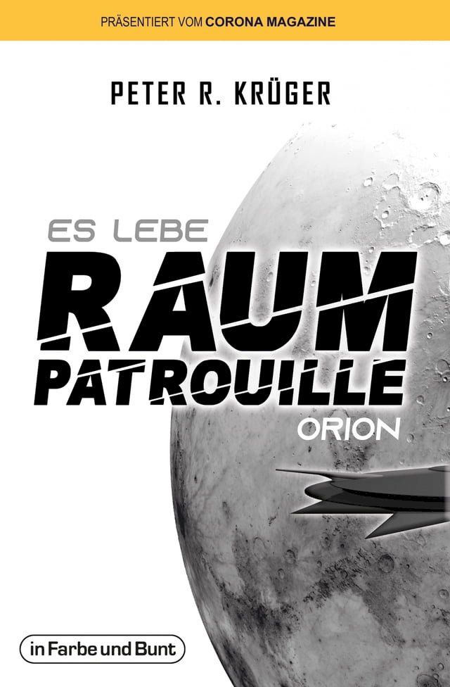  Es lebe Raumpatrouille Orion(Kobo/電子書)