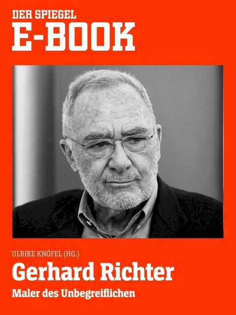 Gerhard Richter - Maler des Unbegreiflichen(Kobo/電子書)