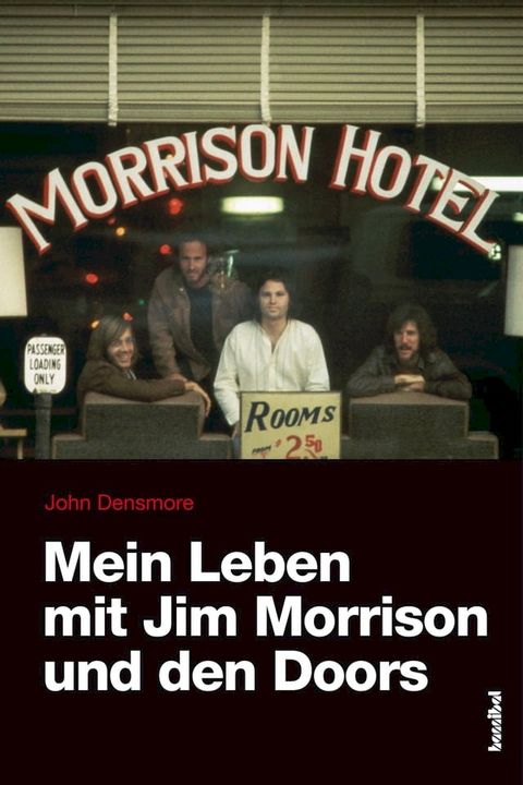 Mein Leben mit Jim Morrison und den Doors(Kobo/電子書)