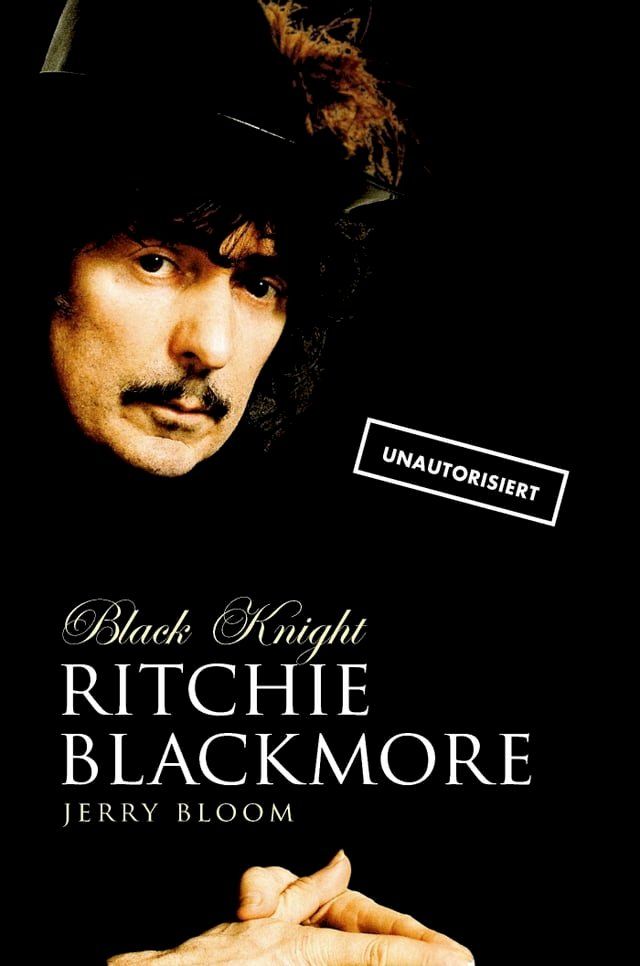  Black Knight: Ritchie Blackmore(Kobo/電子書)