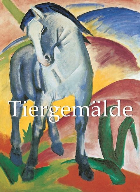 Tiergemälde(Kobo/電子書)