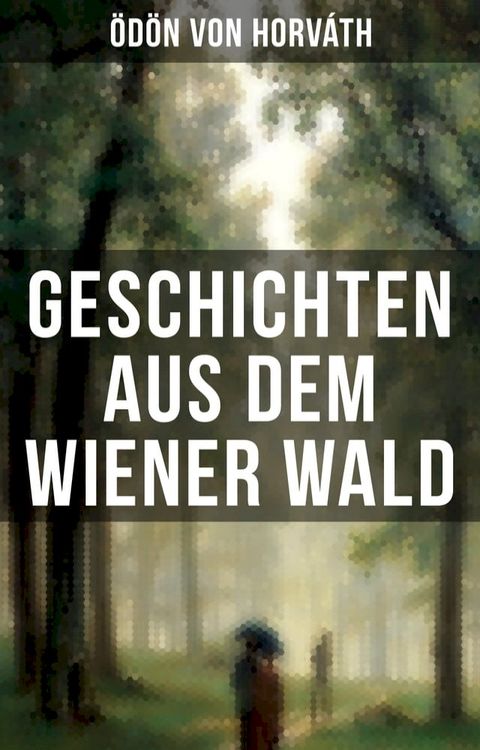 Geschichten aus dem Wiener Wald(Kobo/電子書)