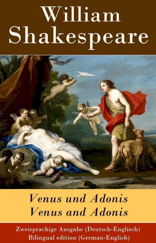  Venus und Adonis / Venus and Adonis - Zweisprachige Ausgabe (Deutsch-Englisch)(Kobo/電子書)