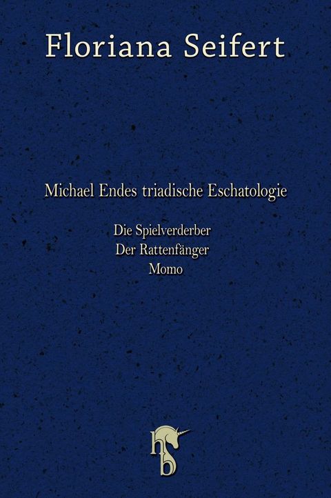 Michael Endes triadische Eschatologie(Kobo/電子書)