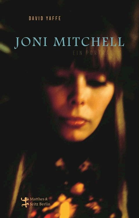 Joni Mitchell - Ein Portr&auml;t(Kobo/電子書)