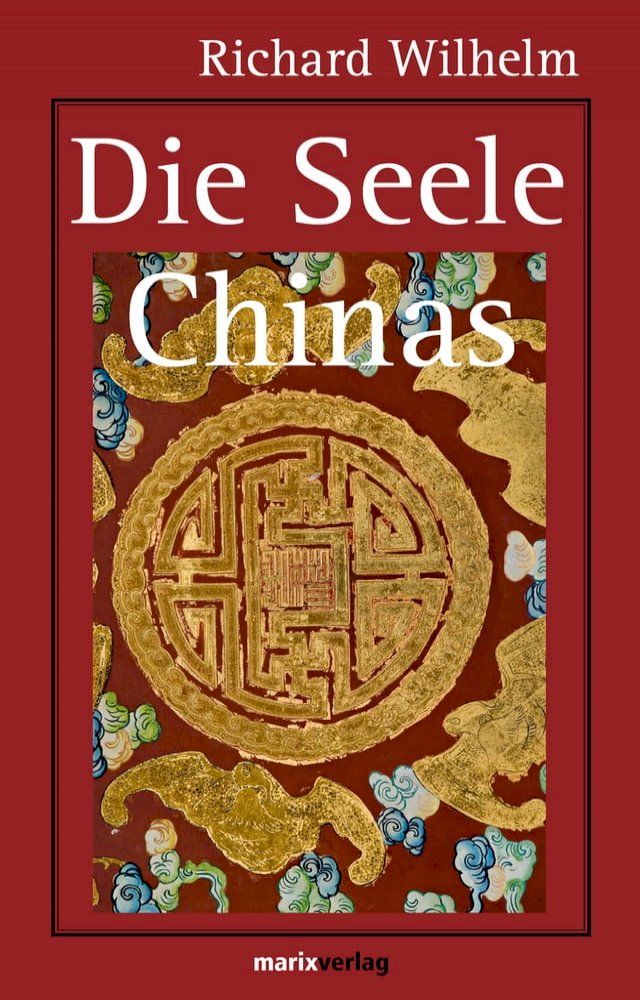  Die Seele Chinas(Kobo/電子書)