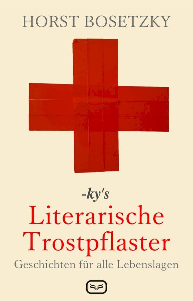  -ky's Literarische Trostpflaster(Kobo/電子書)