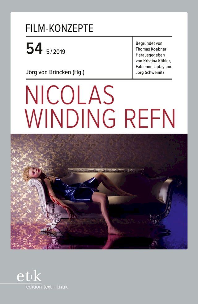  FILM-KONZEPTE 54 - Nicolas Winding-Refn(Kobo/電子書)