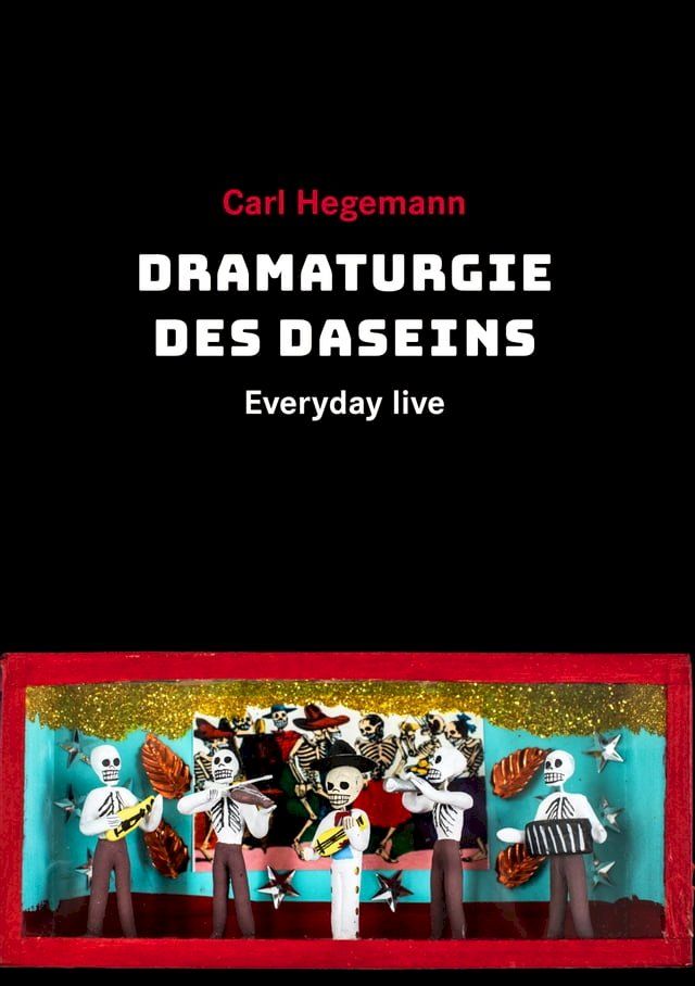  Dramaturgie des Daseins(Kobo/電子書)