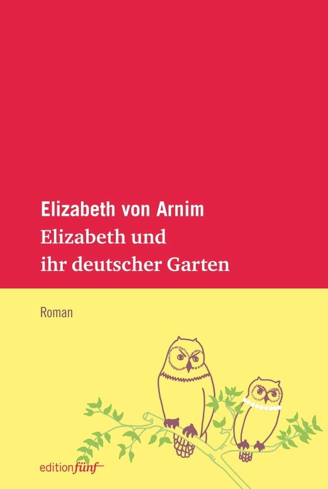  Elizabeth und ihr deutscher Garten(Kobo/電子書)