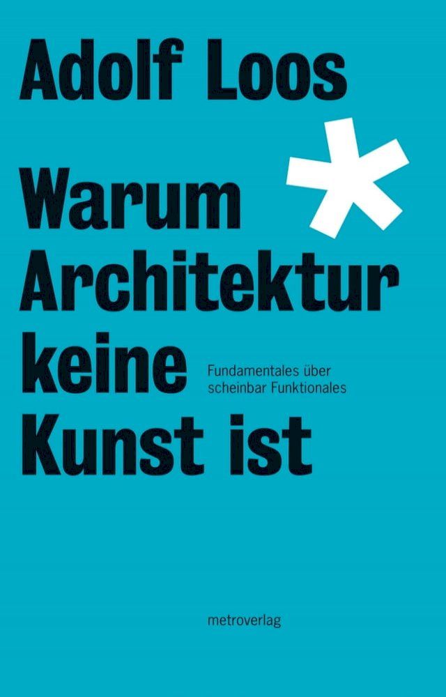  Warum Architektur keine Kunst ist(Kobo/電子書)