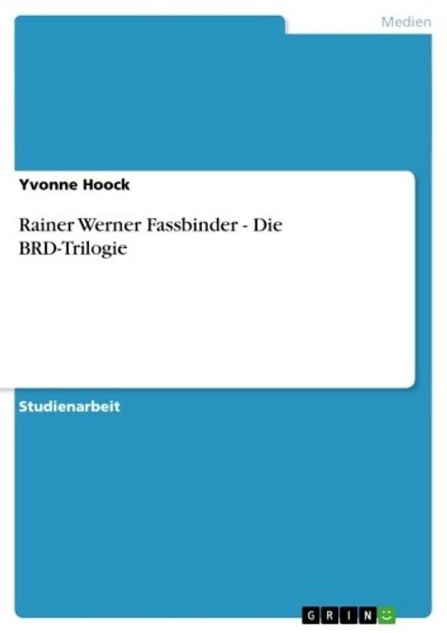  Rainer Werner Fassbinder - Die BRD-Trilogie(Kobo/電子書)