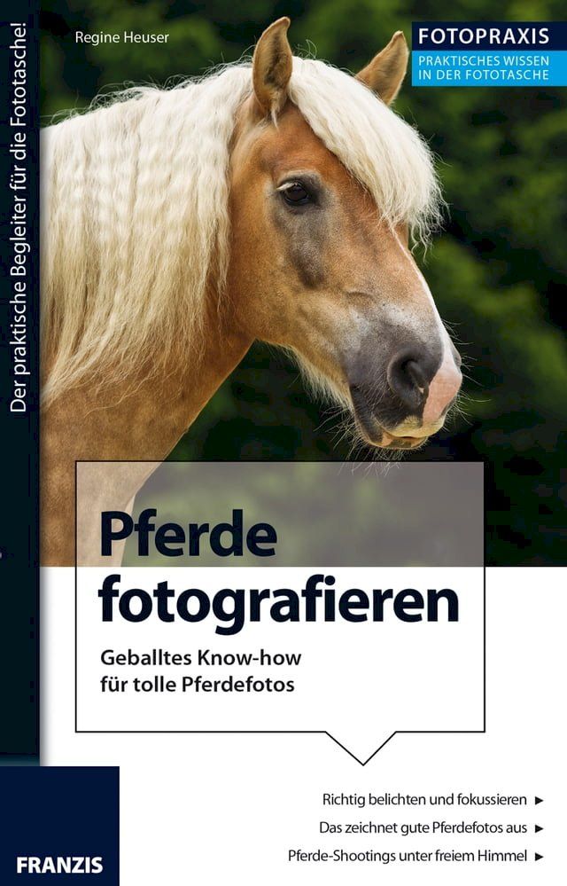  Foto Praxis Pferde fotografieren(Kobo/電子書)