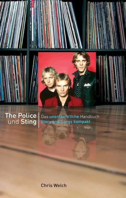 The Police und Sting: Story und Songs kompakt(Kobo/電子書)